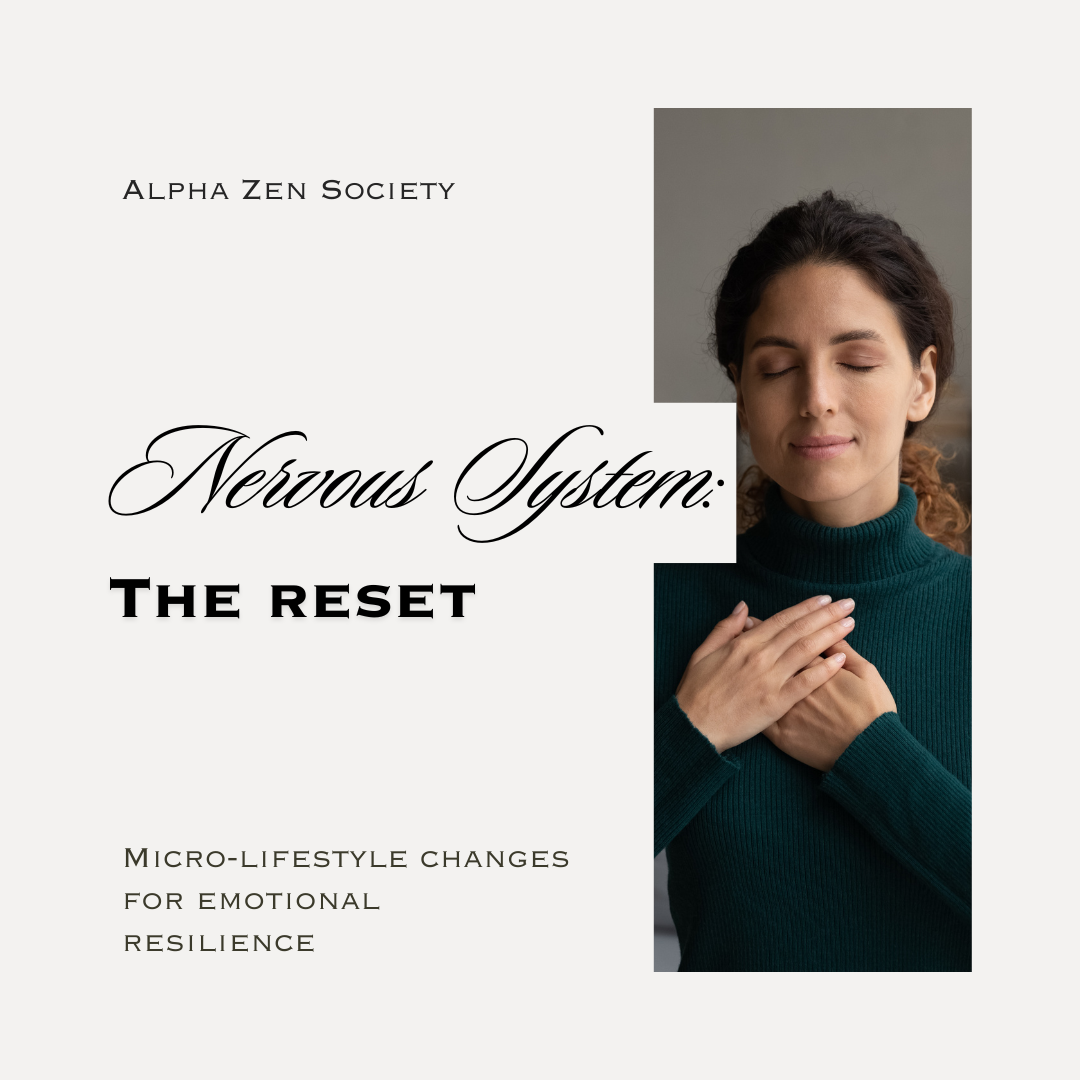 Nervous System: Reset